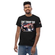 Load image into Gallery viewer, CANT TRUMP THIS DIFFERENT NATION TSHIRT