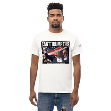 Load image into Gallery viewer, CANT TRUMP THIS DIFFERENT NATION TSHIRT